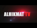 ALHIKMAT TV ALHIKMAT TV