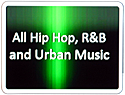 All HipHop, R&B and Urban Music