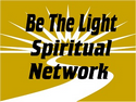 Be The Light Spiritual Network