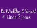 Be Wealthy and Smart Be Wealthy and Smart