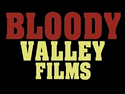 Bloody Valley Films TV