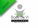 Body By Vi Challenge