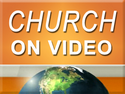 Church On Video