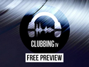 Clubbing TV Free Preview