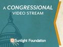 Congressional Video Stream