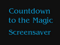 Countdown to the Magic Countdown to the Magic