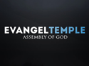 Evangel Temple Evangel Temple