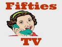 Fifties TV Fifties TV