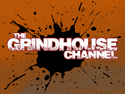 Grindhouse Channel