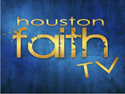 HoustonFaith.tv HoustonFaith.tv