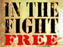 IN THE FIGHT free IN THE FIGHT free
