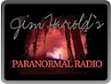 Jim Harold's Paranormal Radio