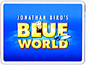 Jonathon Bird's Blue World