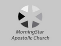 MorningStar Apostolic Church