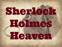 Sherlock Holmes Heaven Sherlock Holmes Heaven