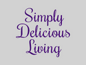 Simply Delicious Living