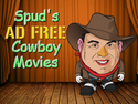 Spud's Ad-Free Cowboy Movies