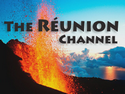 The Reunion Channel The Reunion Channel