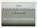 The Traveling Twosome Channel