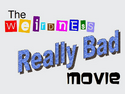 The Weirdness Really Bad Movie