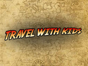 Travel With Kids
