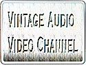 Vintage Audio Video Channel