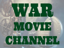 War Movie Channel