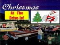 Christmas At The Drive-In