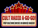 Cult Radio A-Go-Go! - CRAGG