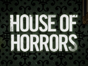 House of Horrors