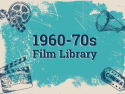 1960-70s Film Library