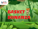 Basket Bonanza Free