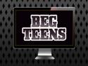 BEG TV presents BEG TEENS