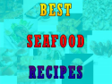 Best Seafood Recipes