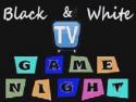 Black & White TV Game Night