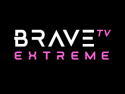 Brave Extreme TV