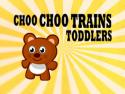 Choo Choo Trains & Toddlers
