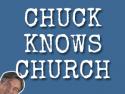 Chuck Knows Church