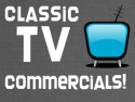 Classic TV Commercials!