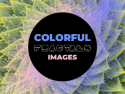 Colorful Fractals Images