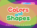 Colors and Shapes by HappyKids
