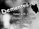 Demented Hits