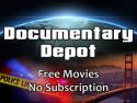 Documentary Depot Free Movies