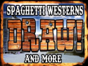 Draw! Spaghetti Westerns PLUS