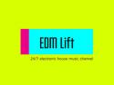 EDM Lift TV