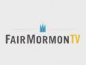 FairMormonTV
