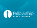 Fellowship Bible Church