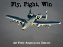 Fly, Fight, Win.