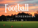 Football Screensaver