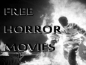 Free Horror Movies